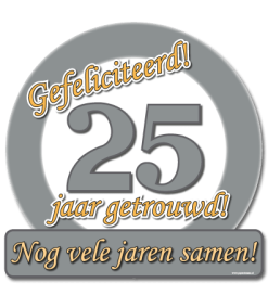 Huldeschild 25 Jaar Getrouwd